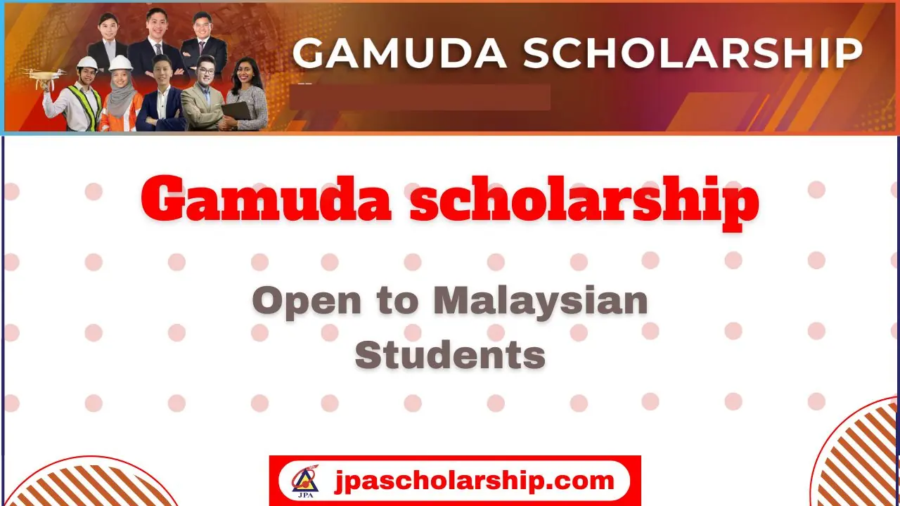 Gamuda scholarship