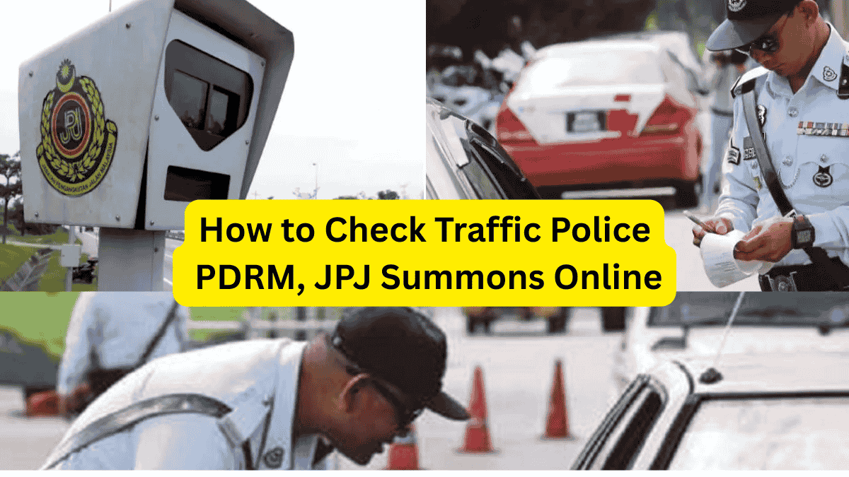 How to Check Traffic Police, PDRM, JPJ Summons Online
