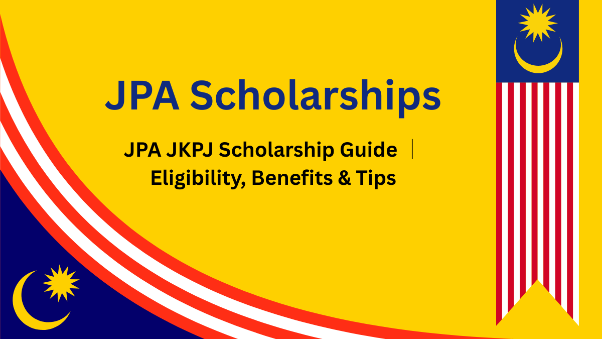 JPA JKPJ Scholarship 2025 Guide │ Eligibility, Benefits & Tips