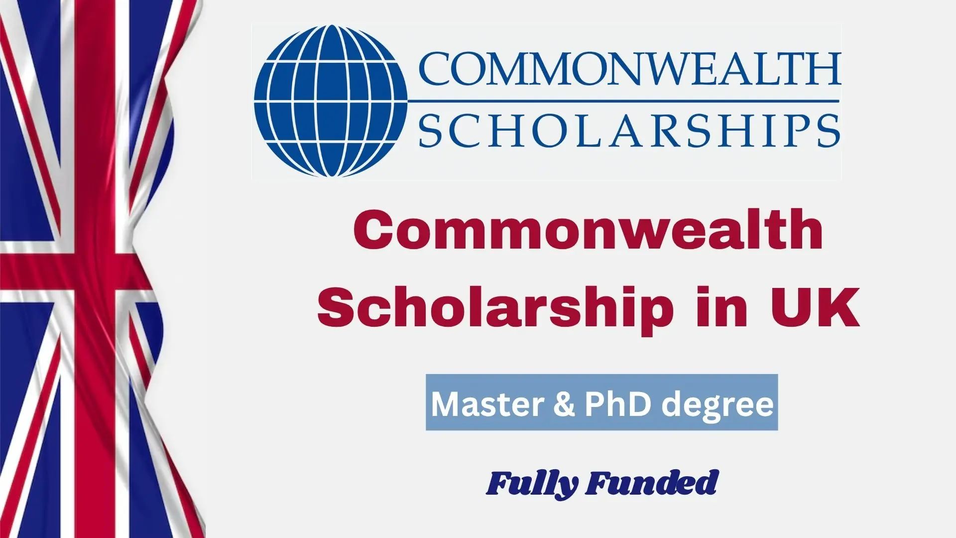 Commonwealth Scholarship in UK
