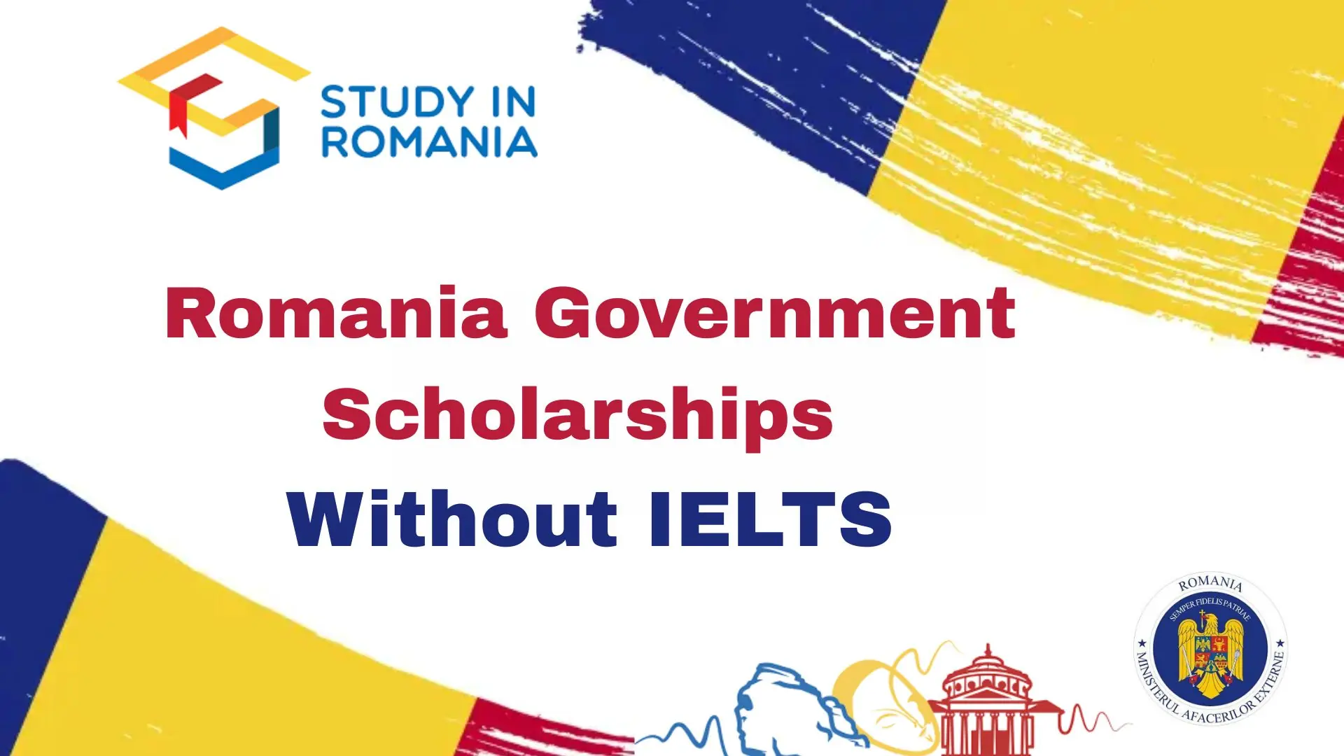 Romania Government Scholarships Without IELTS