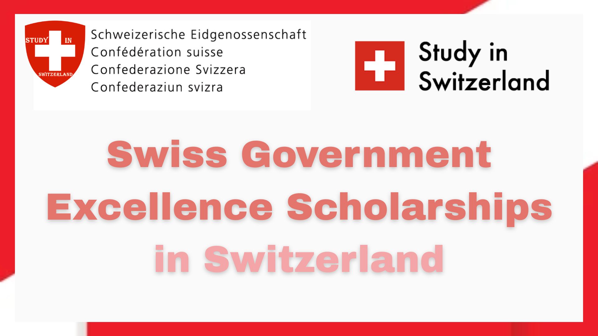 Swiss Government Excellence Scholarships in Switzerland