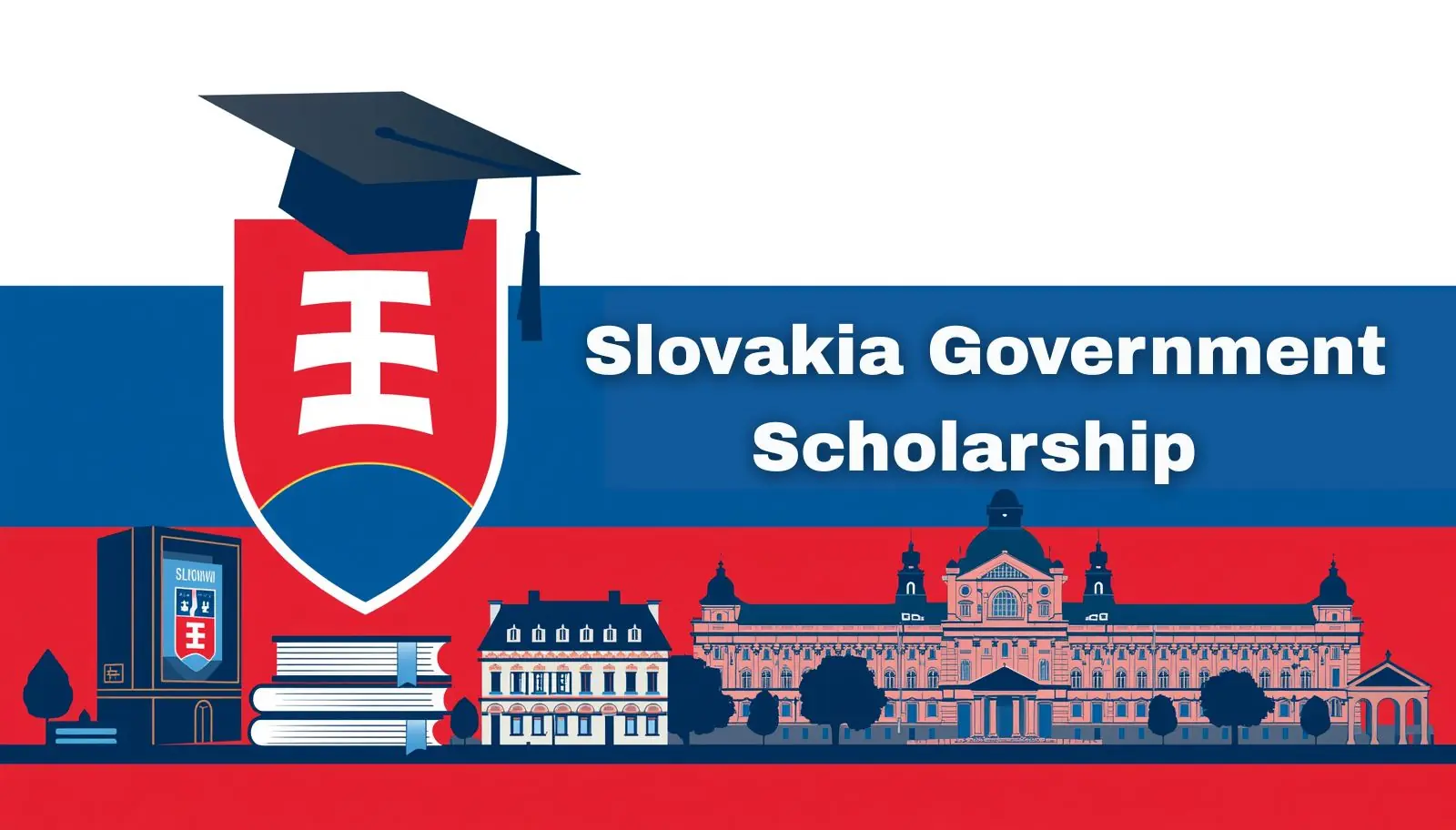 Slovakia Government Scholarship